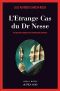 [Delegado Espinosa 05] • L’Étrange Cas Du Dr Nesse